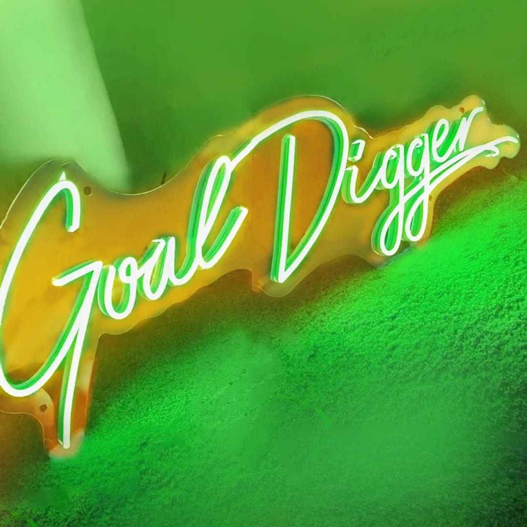 GOAL DIGGER LED NEON SIGN - Neon Brothers