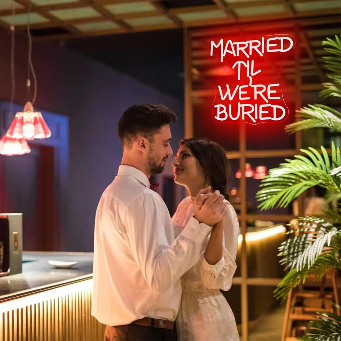 Married ‘Til We’re Buried Neon Sign – Romantic LED Wall Art for Couples & Weddings - Neon Brothers