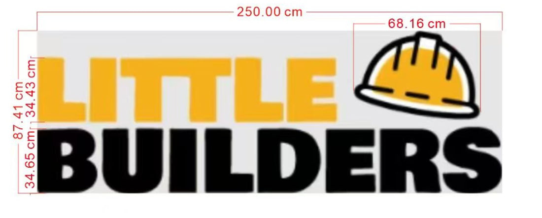 Little Builders Sign