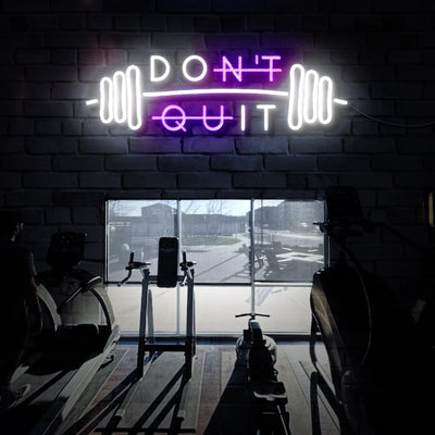 Don’t Quit Neon Sign - Motivational Gym LED Light